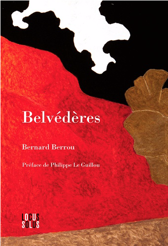Belvédères de Bernard Berrou